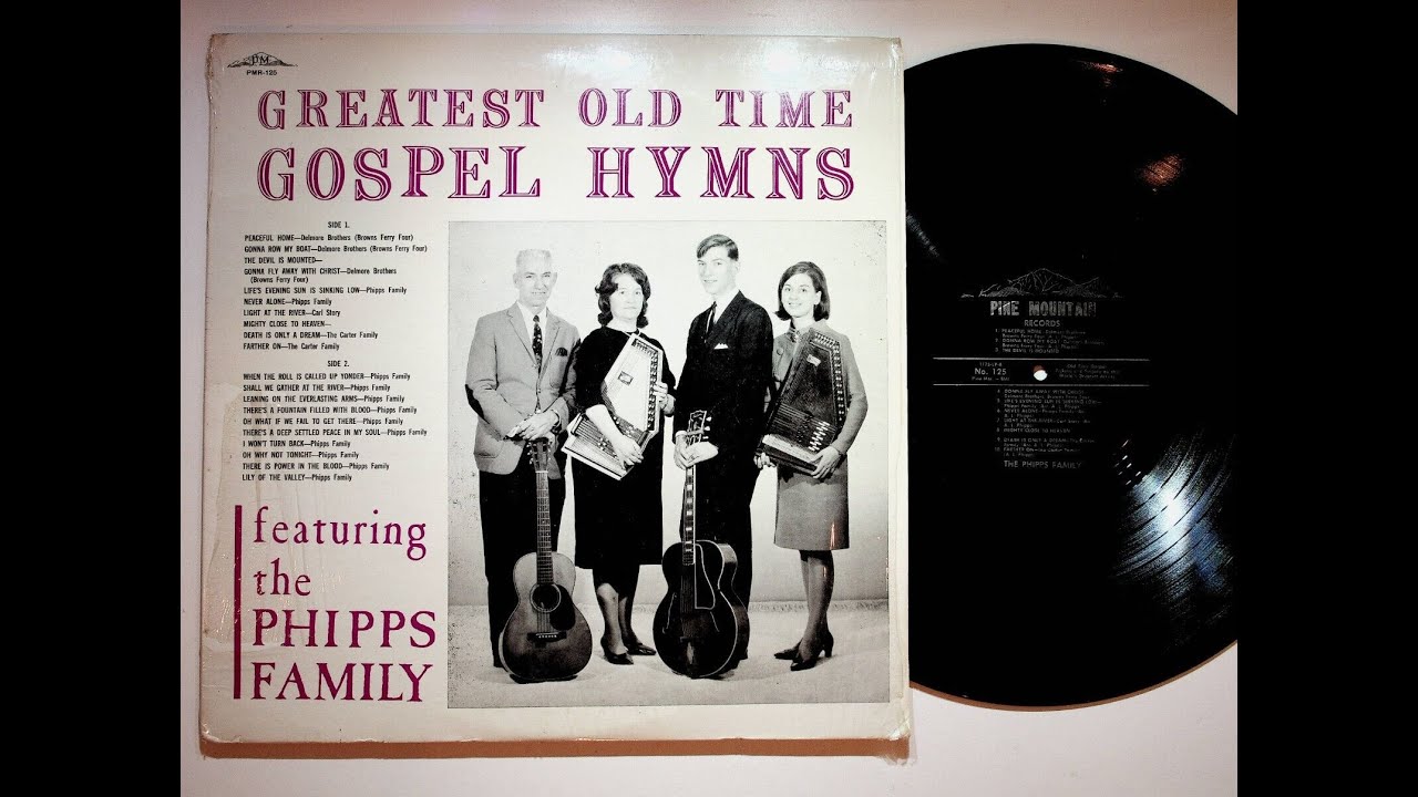 Barbourville KY Phipps Family Greatest Old Time Gospel Hymns Vinyl LP Record Full Album