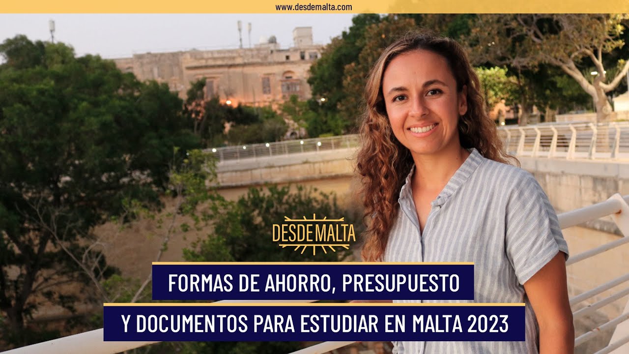 Presupuesto para estudiar en Malta 2023
