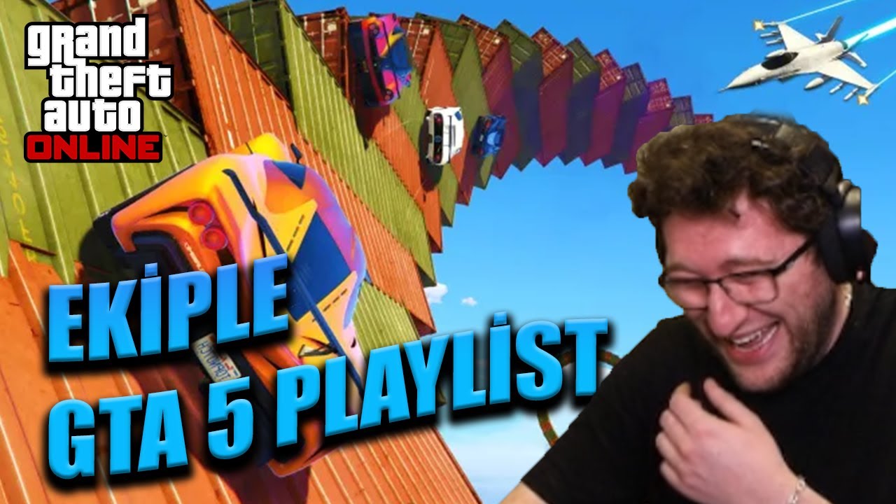 EFE UYGAÇ EKİPLE GTA 5 PLAYLİST OYNUYOR #3