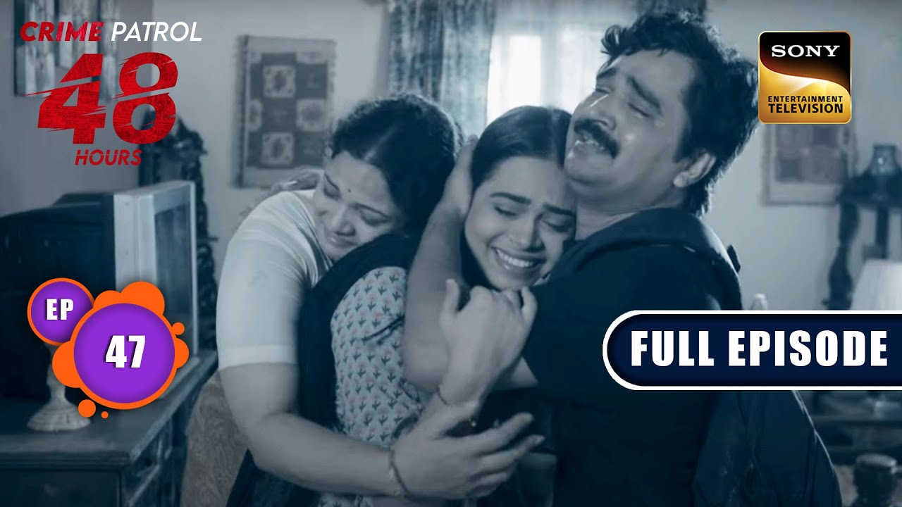 पहेली | Crime Patrol 48 Hours | Ep 47 | Full Episode | 11 September 2023