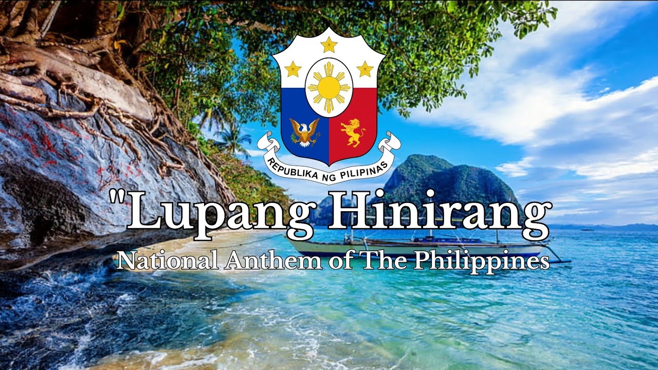 National Anthem of The Philippines - Lupang Hinirang (Official Lyrics)