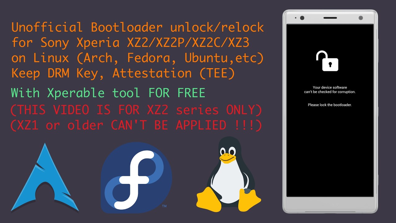 [LINUX] Unofficial bootloader unlock/relock for Sony Xperia XZ2/XZ2C/XZ2P/XZ3 via xperable exploit