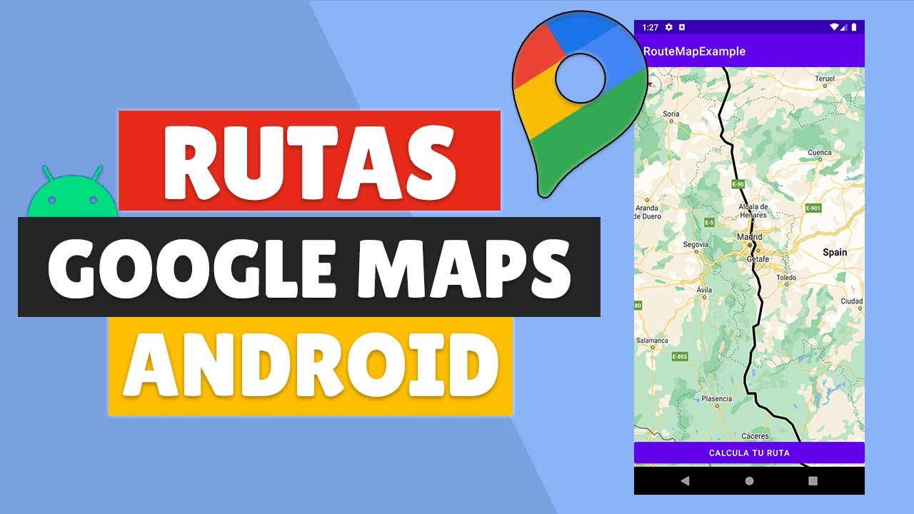 📍 Crear RUTAS en GOOGLE MAPS - API de RUTAS con GOOGLE MAPS en ANDROID con KOTLIN [TUTORIAL] GRATIS