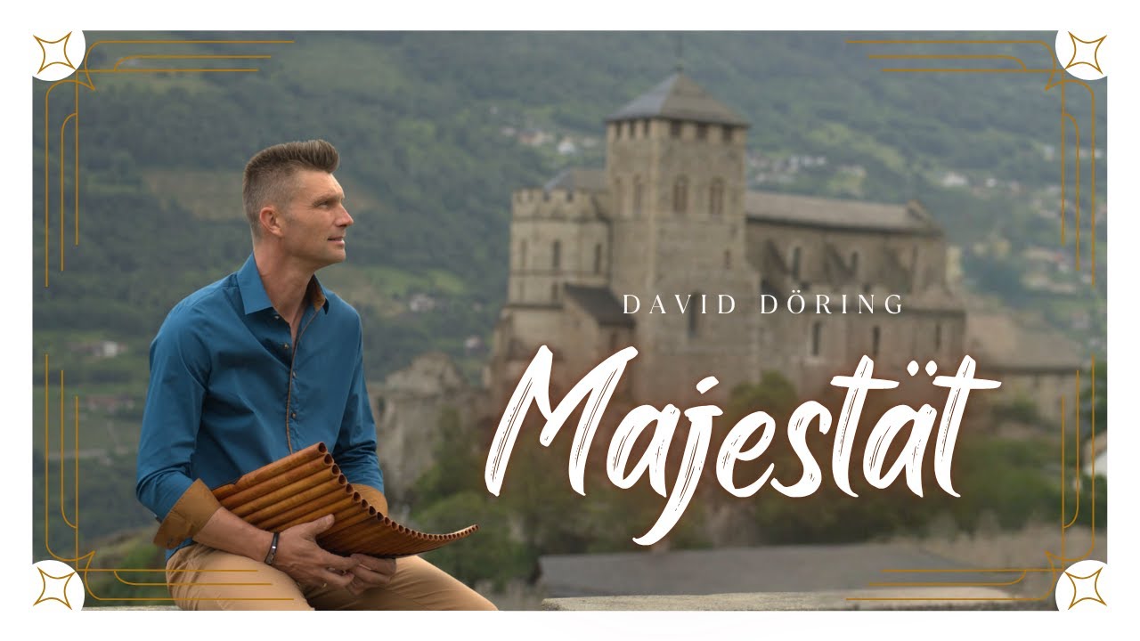 Majestät (Majesty) | David Döring | Pan flute | Panflöte | Flauta de Pan