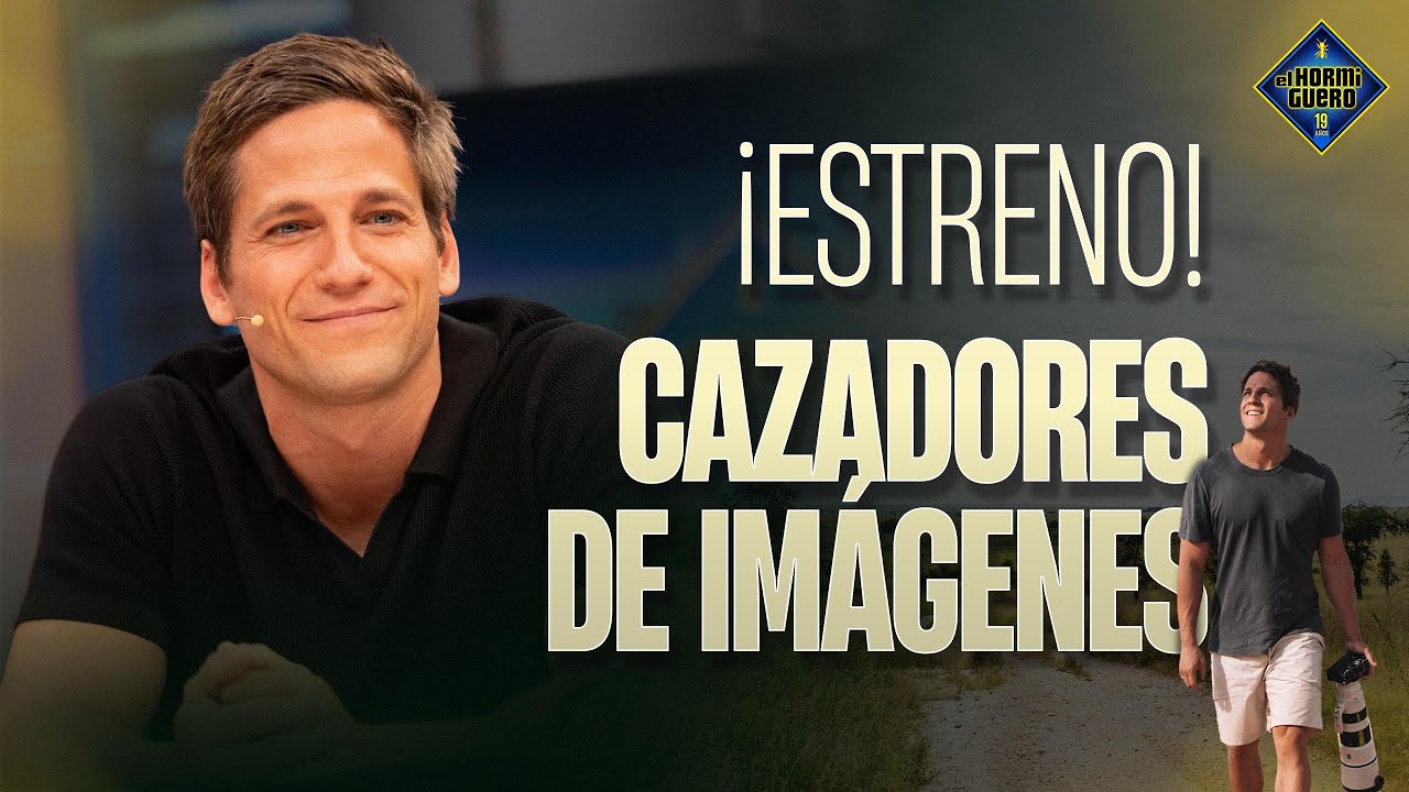 Cazadores de im&aacute;genes, el nuevo programa de Gotzon Mantuliz - El Desaf&iacute;o - El Hormiguero