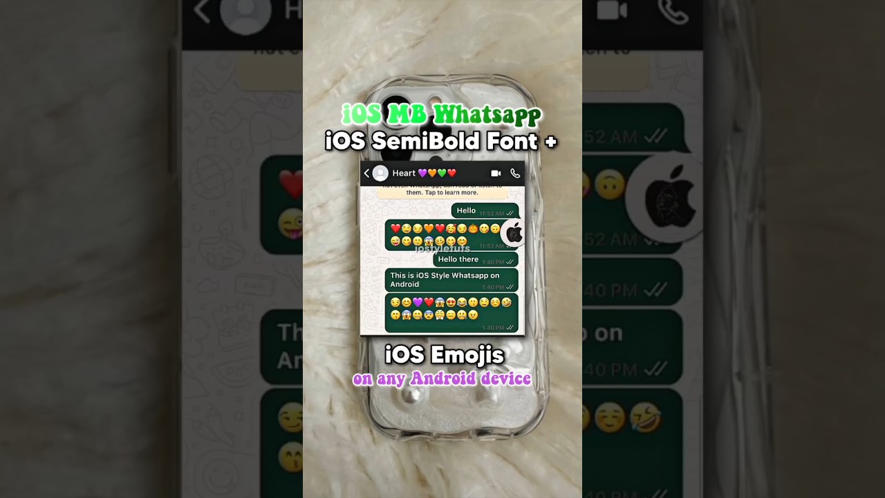 iOS MB WhatsApp with iOS emojis & iOS Semibold Font on any Android 💚🤍