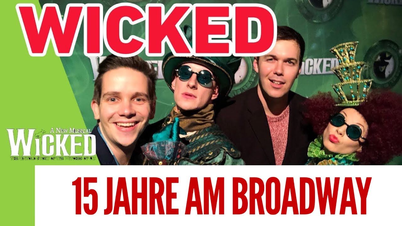 „15 Jahre WICKED“! Wir feiern das Broadway-Musical mit Sabrina Weckerlin und Mark Seibert!