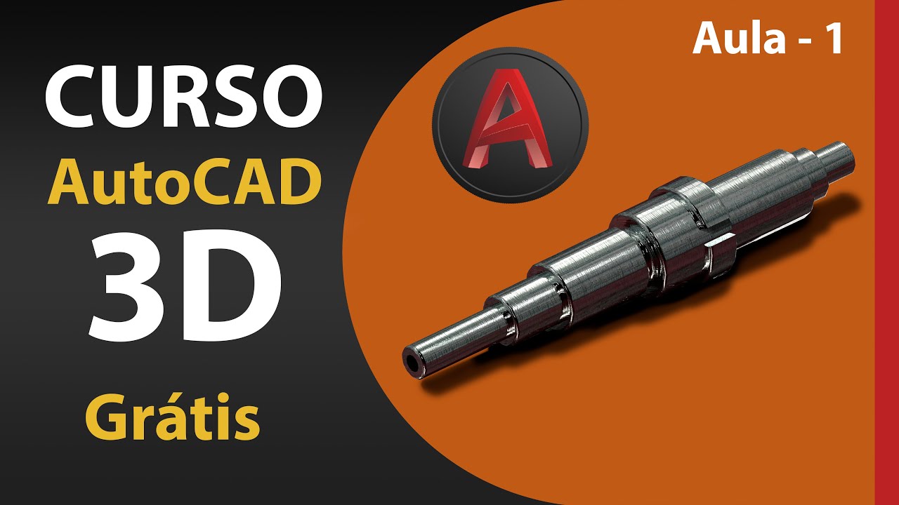 AutoCAD 2021-  3D - Curso - Aula 1 - CONHECENDO A WORKSPACE 3D DO AUTOCAD