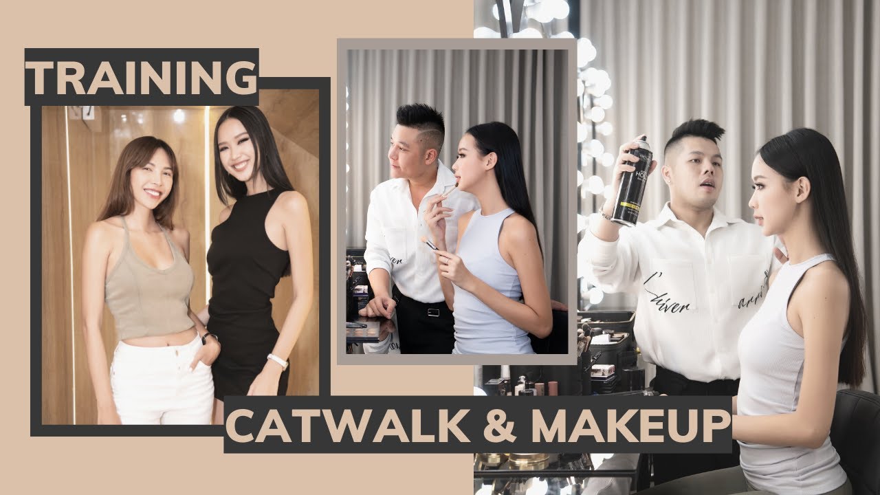 [ROAD TO MISS INTERCONTINENTAL 2022] - Một ngày học catwalk và makeup năng suất của Á HẬU BẢO NGỌC