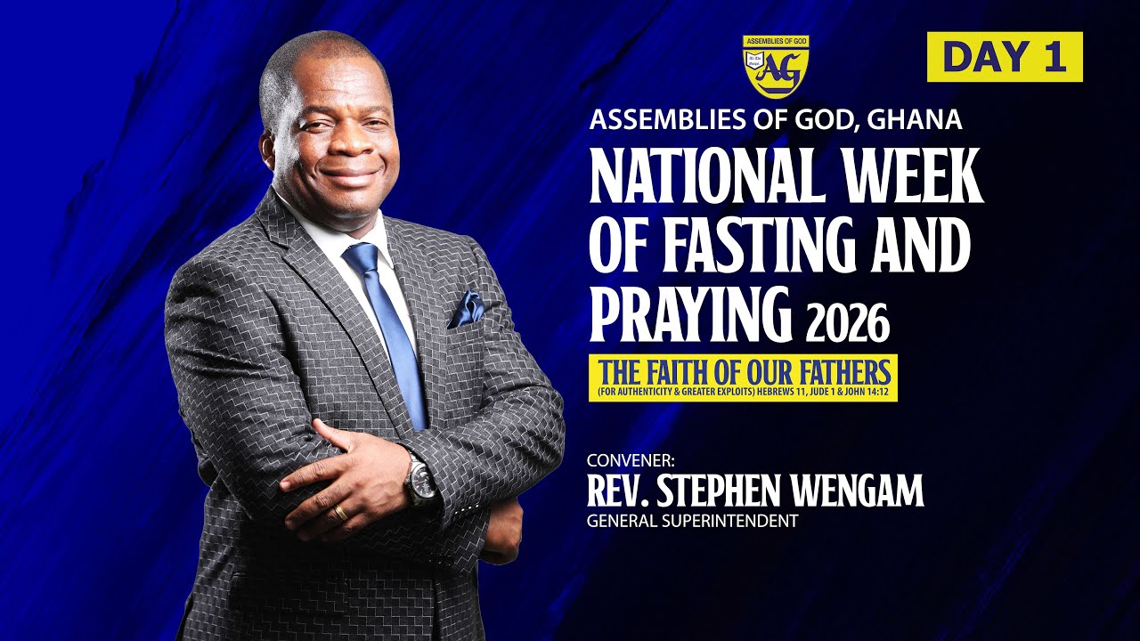 Day 1 LIVE | National Week of Fasting and Praying | Assemblies of God Ghana