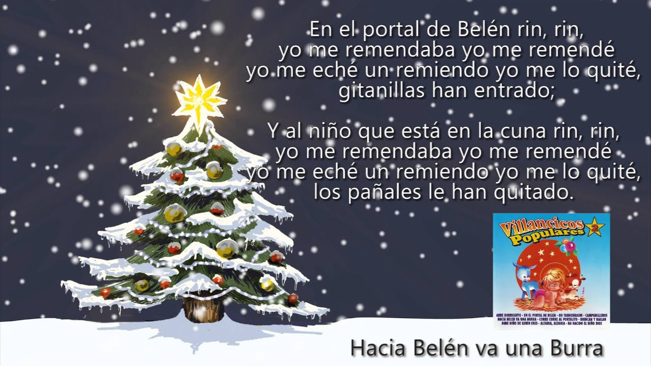 Hacia Belén Va una Burra (con Letra)