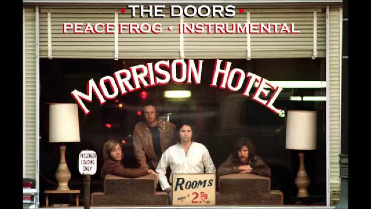 The Doors - Peace Frog (2015 Instrumental Mix)