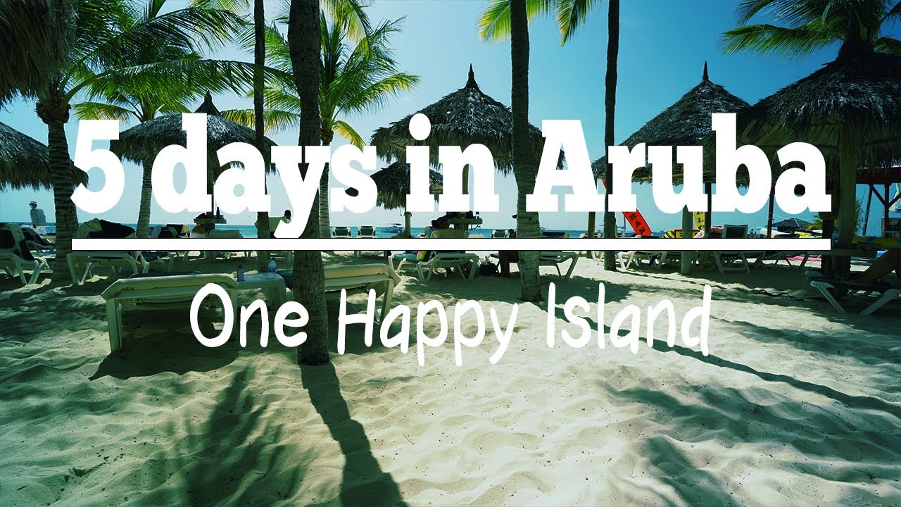 My vacation 2021 - 5 days in Aruba part 1