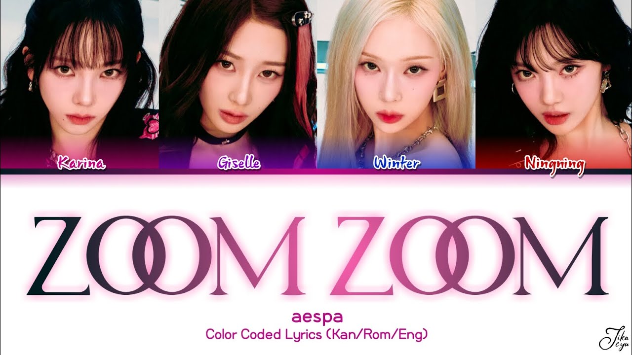 aespa - 'ZOOM ZOOM' (Color Coded Lyrics Kan/Rom/Eng)