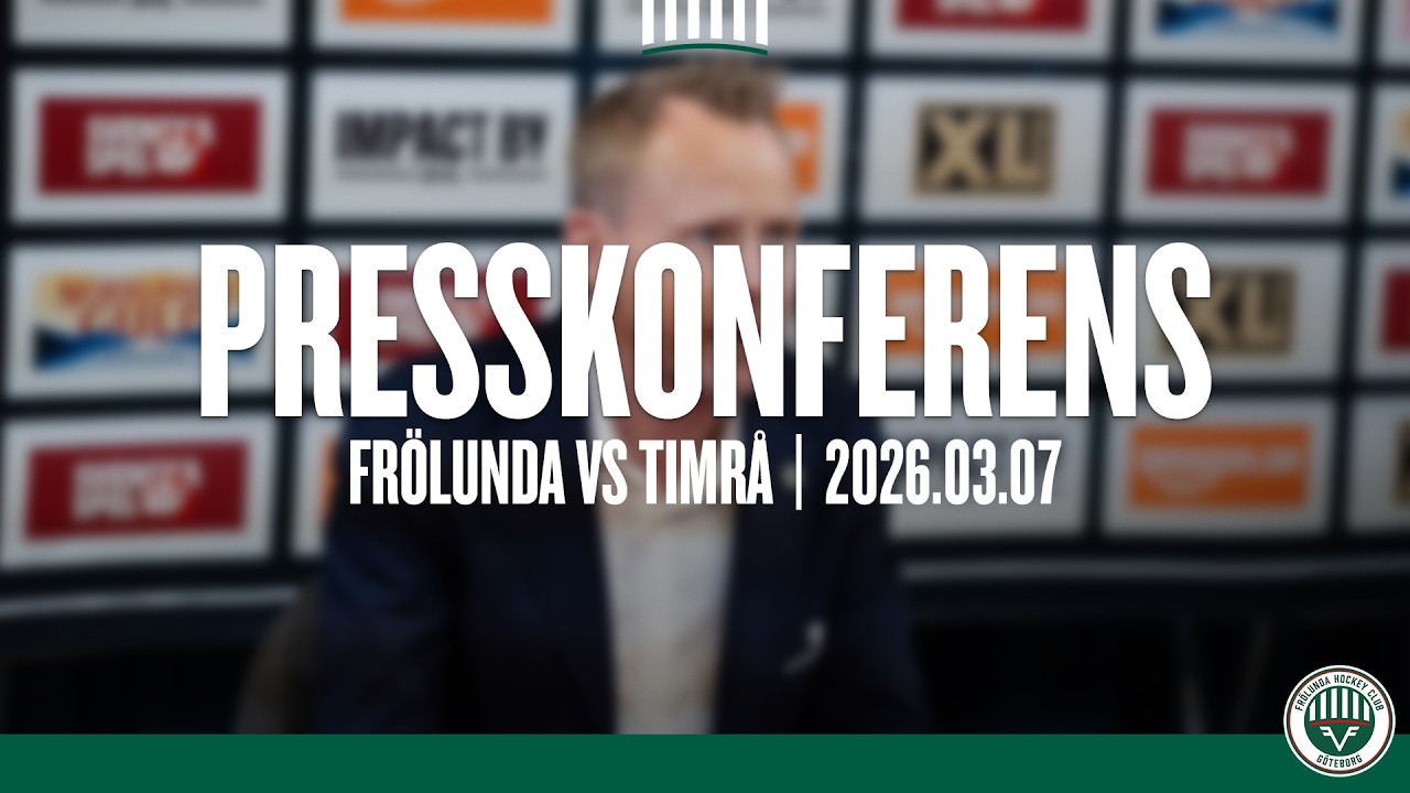 Presskonferens efter Frölunda - Timrå