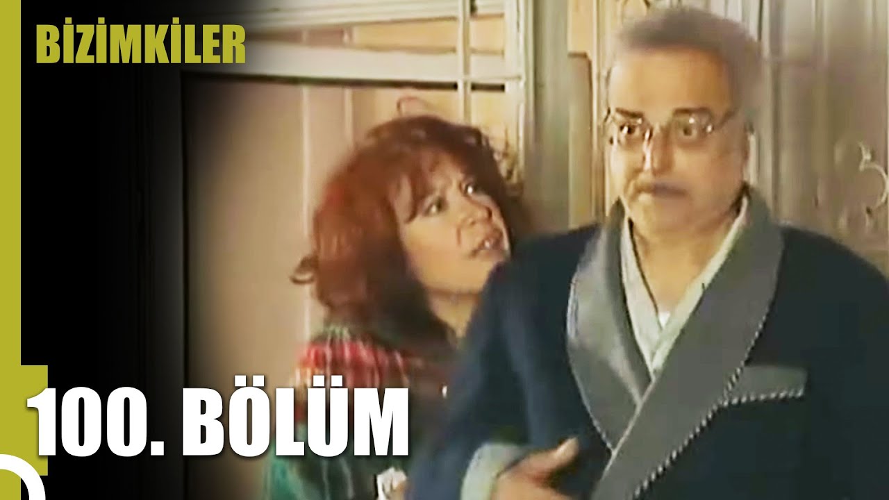 Bizimkiler | 100. Bölüm Uzun Versiyon