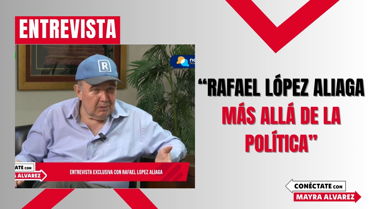 “RAFAEL LÓPEZ ALIAGA MÁS ALLÁ DE LA POLÍTICA”