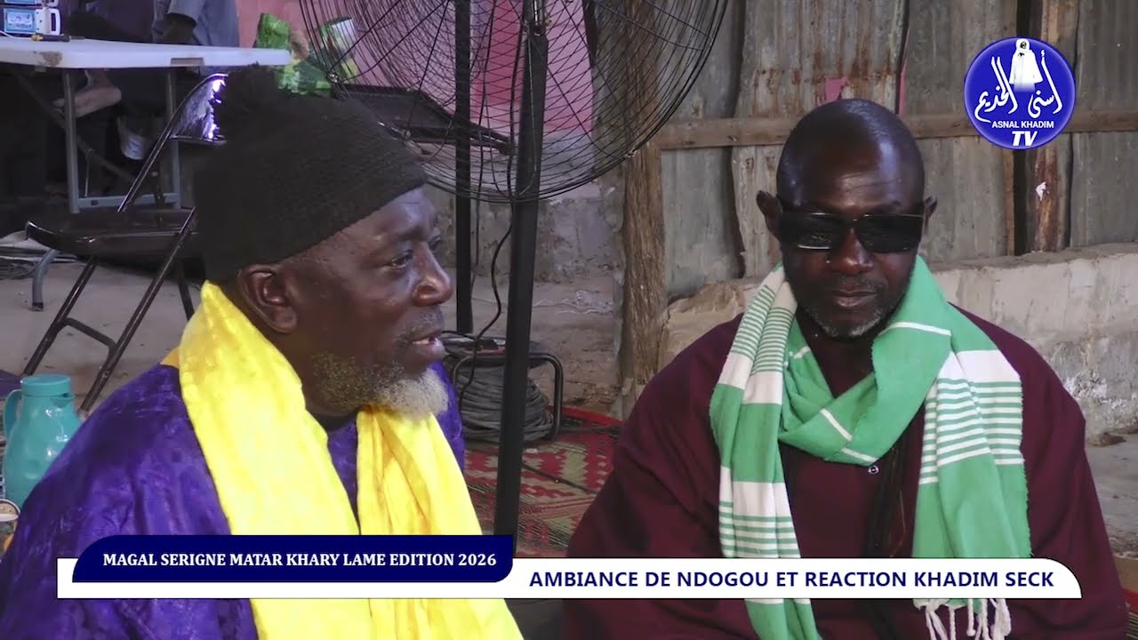 Magal Serigne Matar KHary Lame Edition 2026 ! Restauration Ndogou