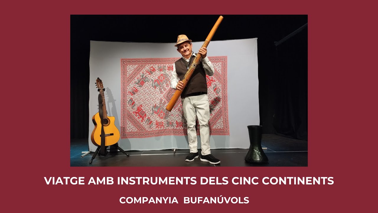 Viatge amb instruments dels cinc continents de la Companyia Bufanúvols