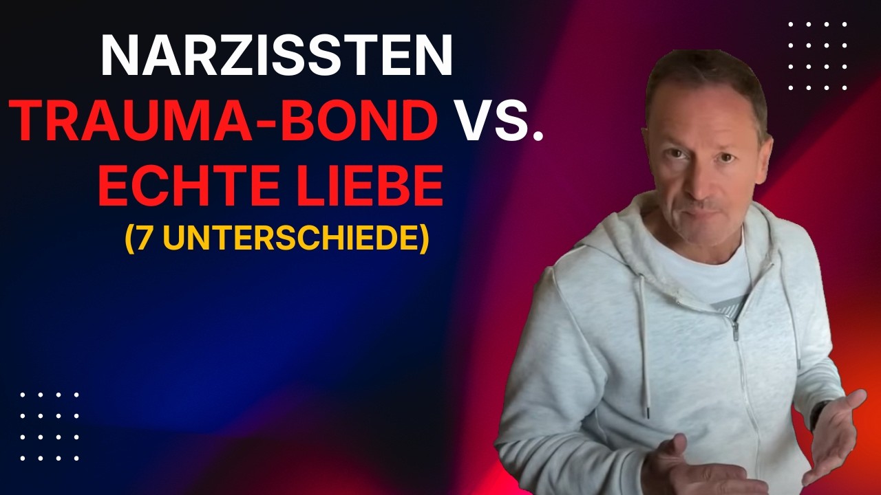 Narzissten Trauma-Bond vs. Echte Liebe (7 Unterschiede, die du kennen musst)