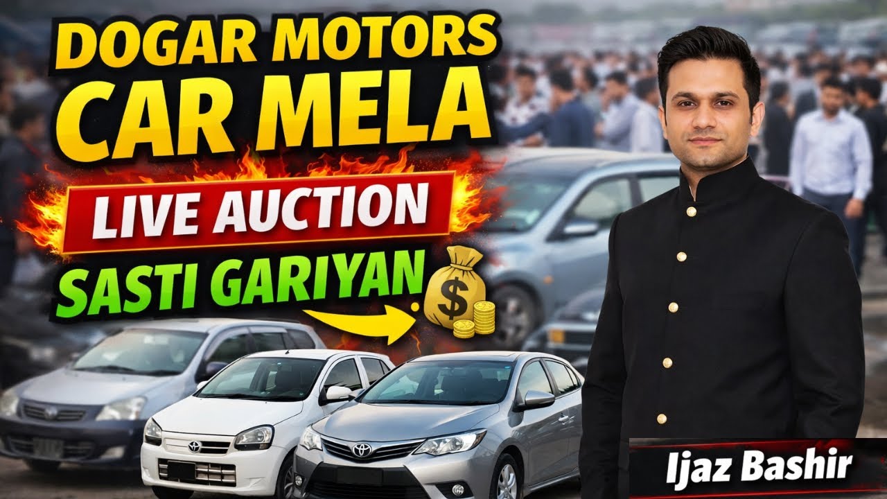 Live Car Auction in Pakistan at Dogar Motors | Cheap Price Cars For Sale | Used Cars | Ijaz Bashir