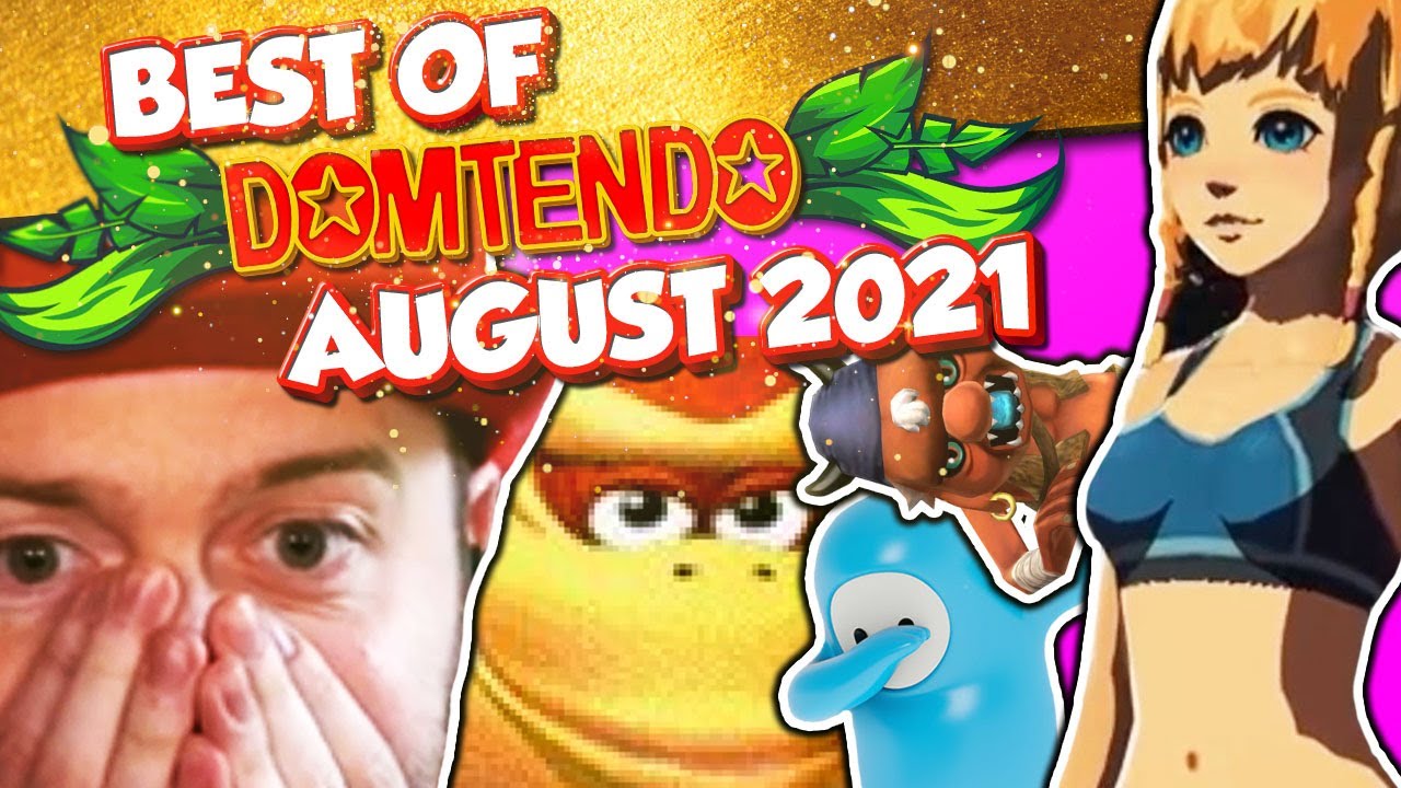 BEST OF DOMTENDO | August 2021