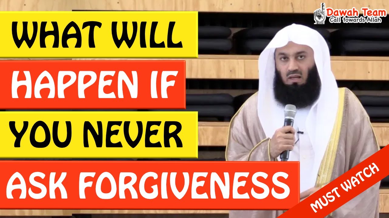 🚨WHAT WILL HAPPEN IF YOU NEVER ASK FORGIVENESS🤔 - Mufti Menk