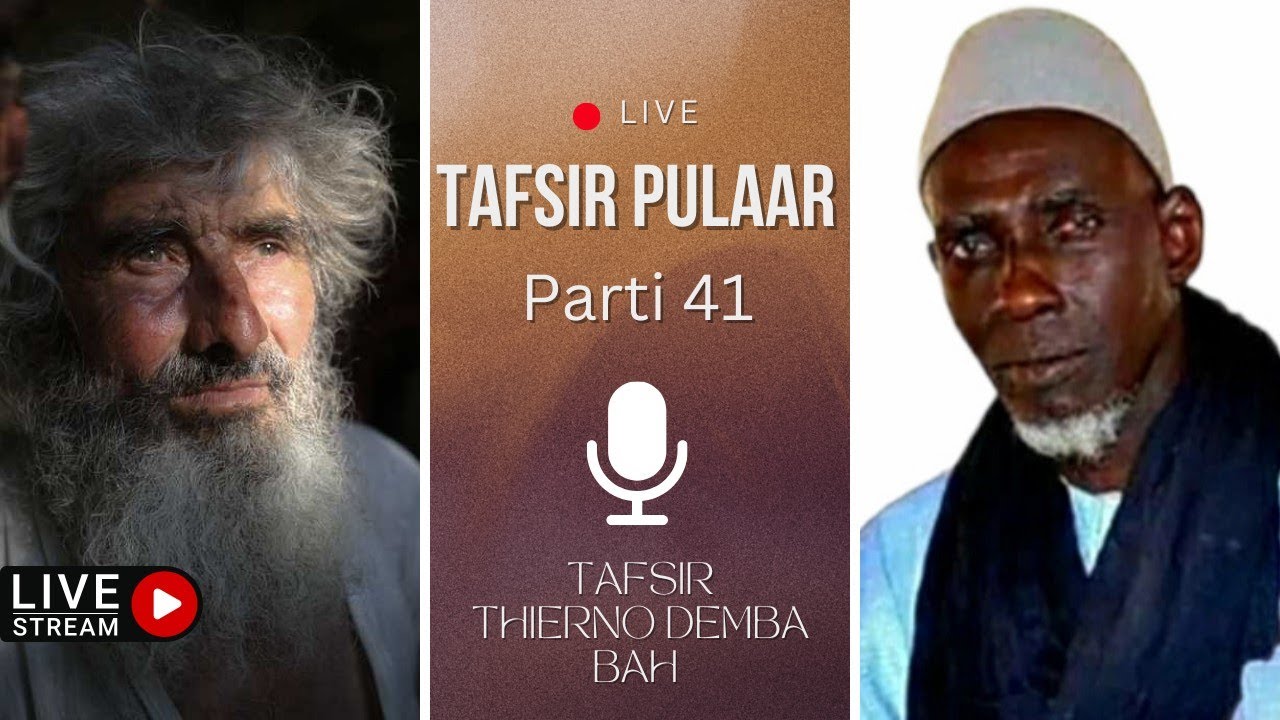 Min ngeewnii ɓiɓɓe Isra’iila - Tafsir Thierno Demba Bah