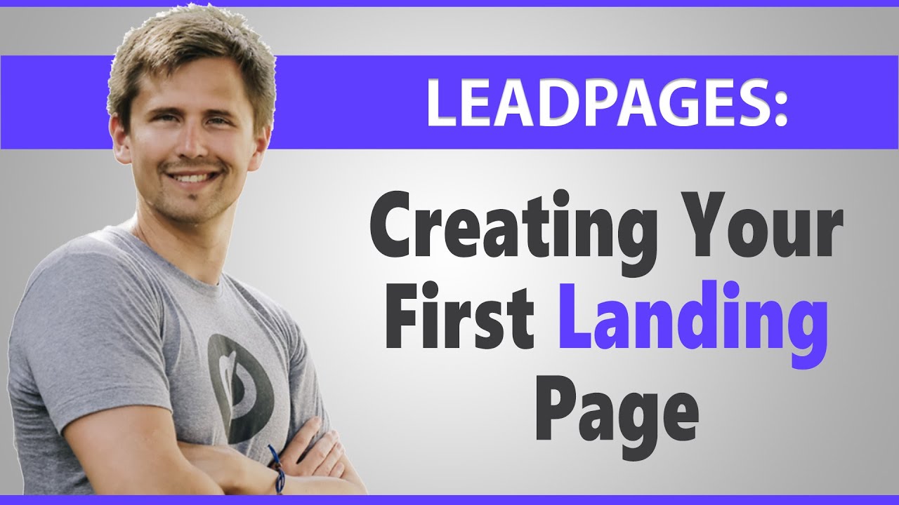 Leadpages: How to Create a Landing Page From Scratch