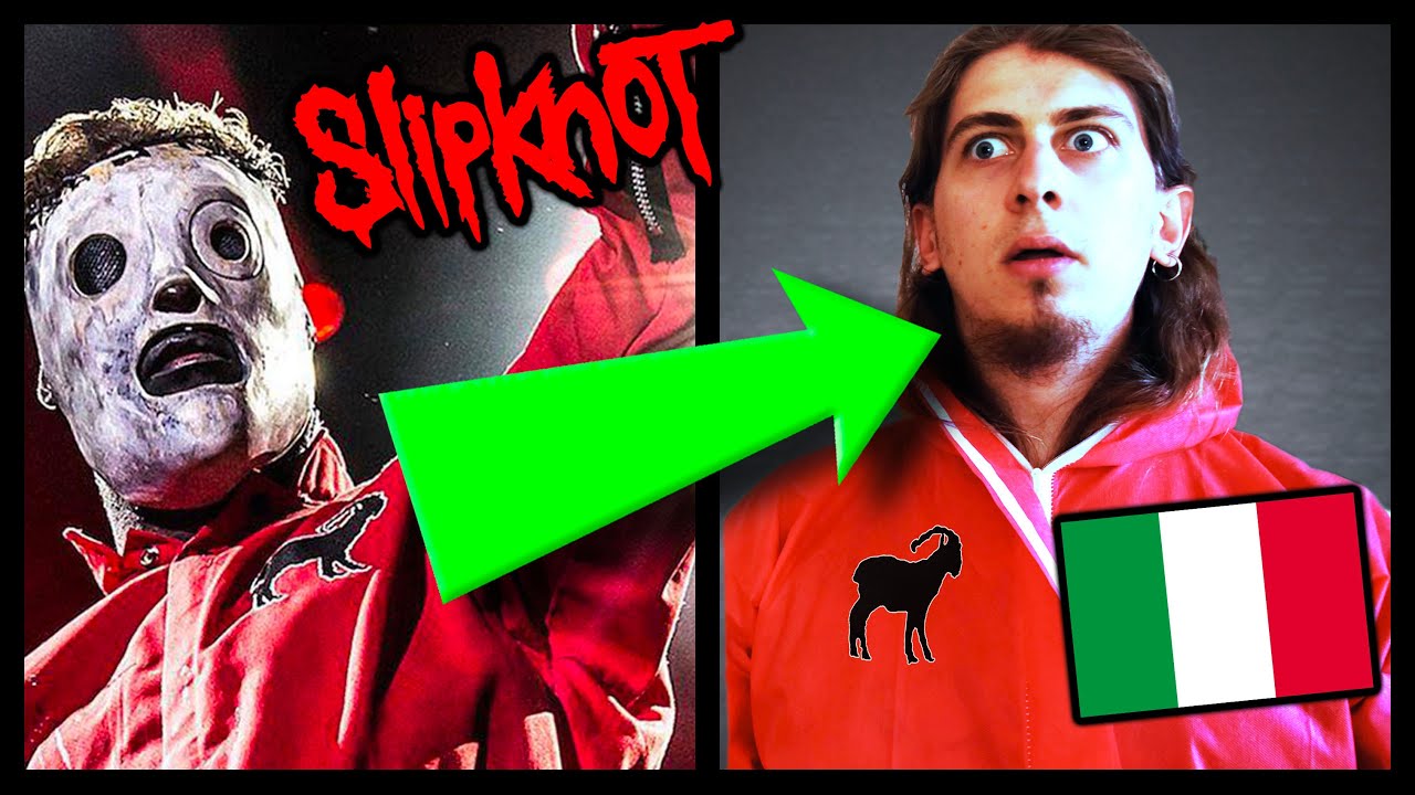 Facciamo gli SLIPKNOT ma in ITALIANO