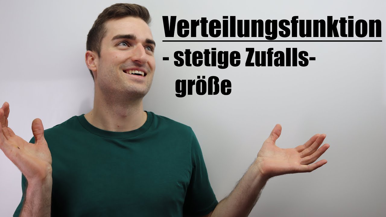 Verteilungsfunktion einer stetigen Zufallsgröße X | Fit im Mathe-Abi