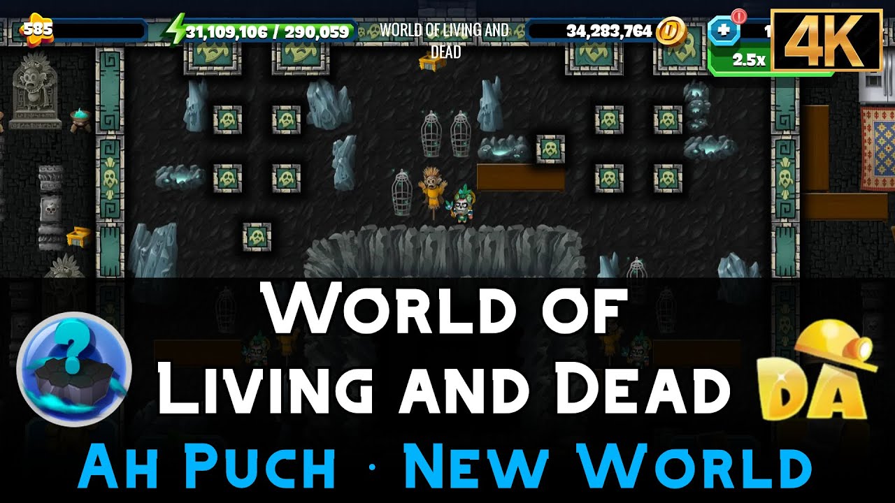 World of Living and Dead | Ah Puch #16 | Diggy's Adventure