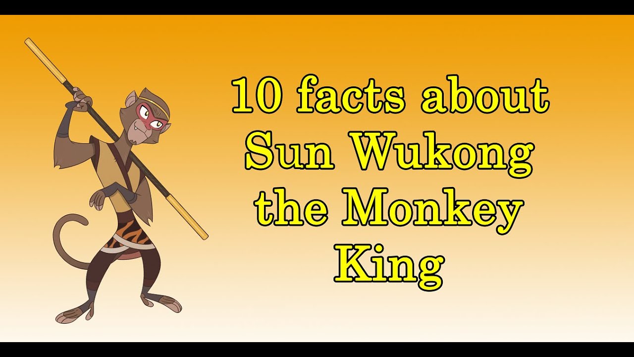 10 Facts About Sun Wukong the Monkey King