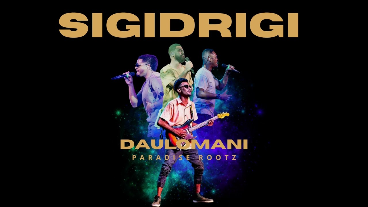 Paradise Rootz - Daulomani [Sigidrigi]