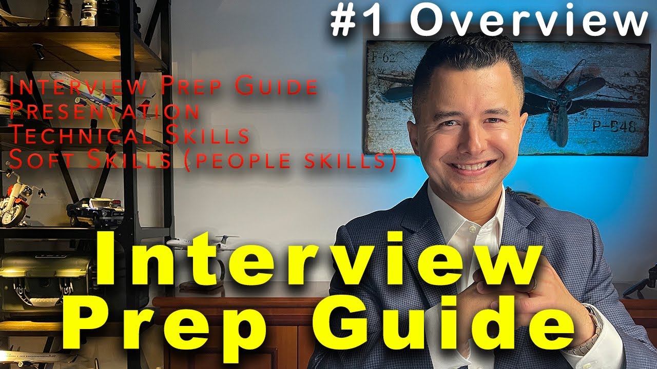 Interview Prep Guide #1 Overview