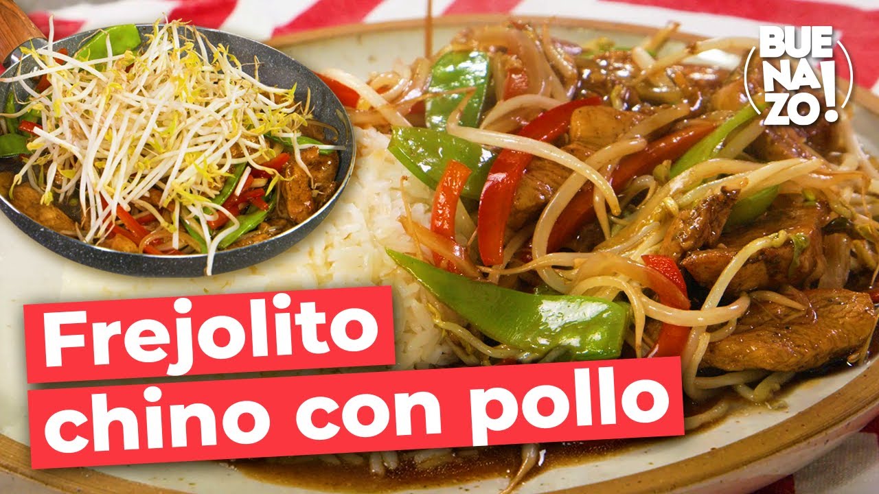 Frejolito chino saltado de pollo | Buenazo!