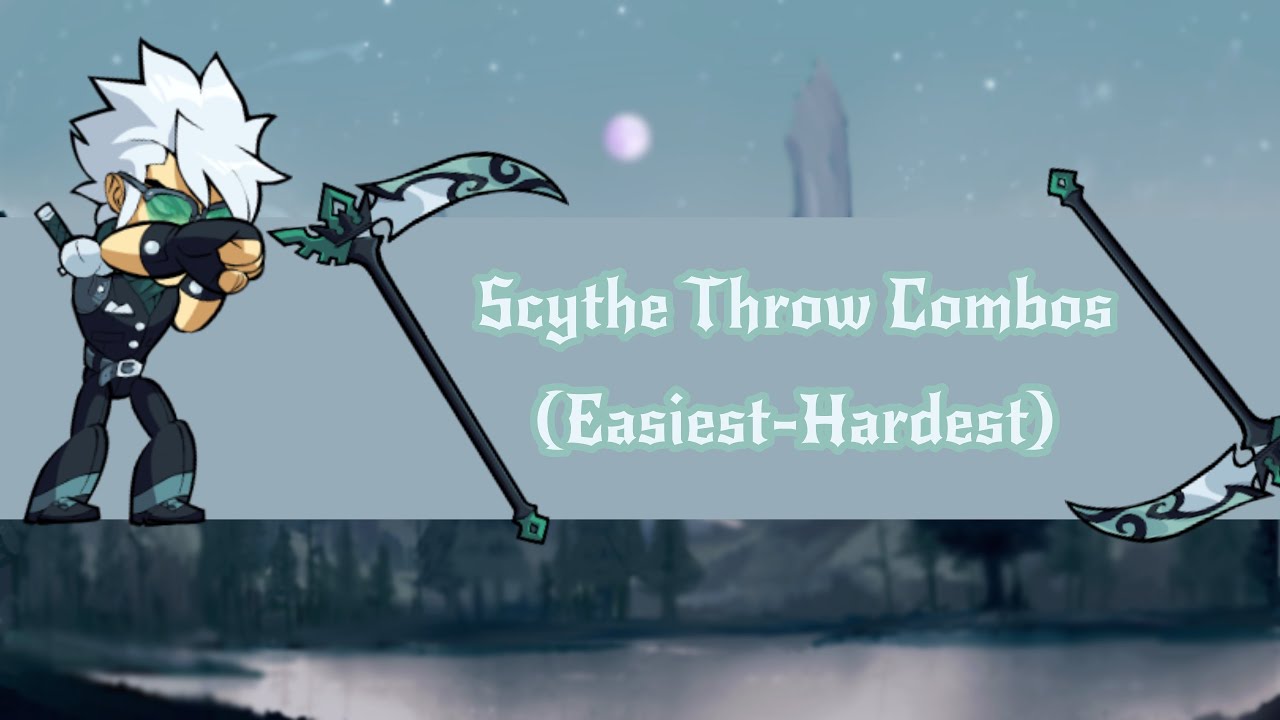 Scythe Throw Combos (Easiest-Hardest) (Brawlhalla)