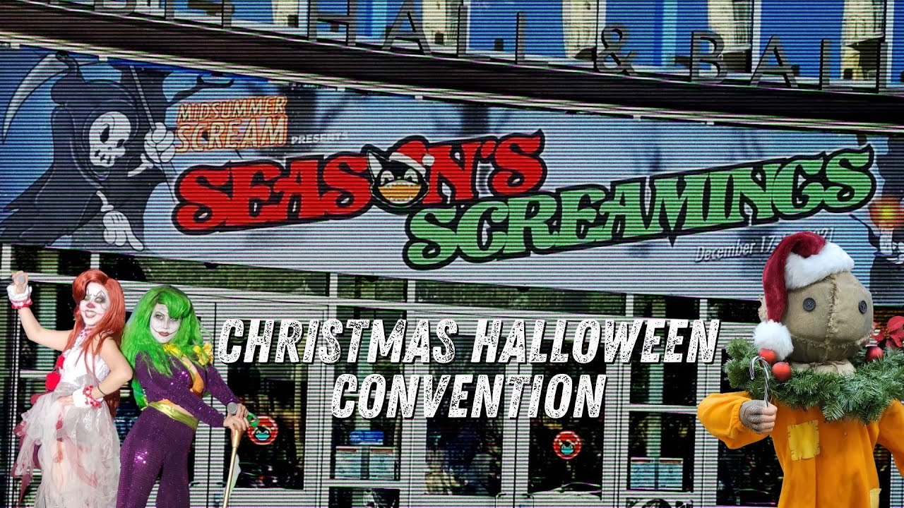 Halloween Christmas Convention - Midsummer Scream's Season's Screamings 2021