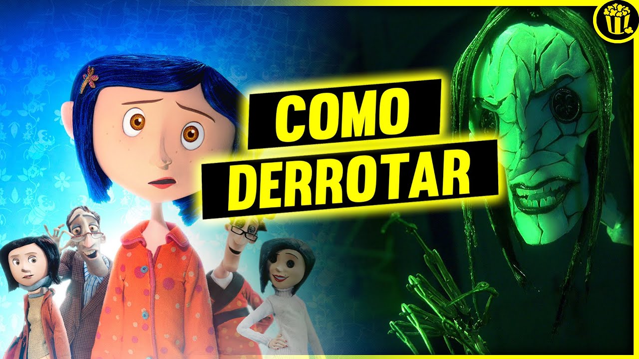 Como Derrotar Coraline e o Mundo Secreto |  Vencer a BELDAM | BELA DAMA