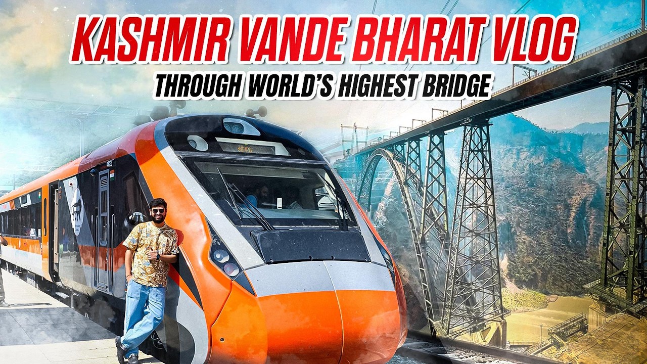 Katra to Srinagar in Kashmir Vande Bharat | Hidden Facts & World's Highest Railway Bridge #VLOG