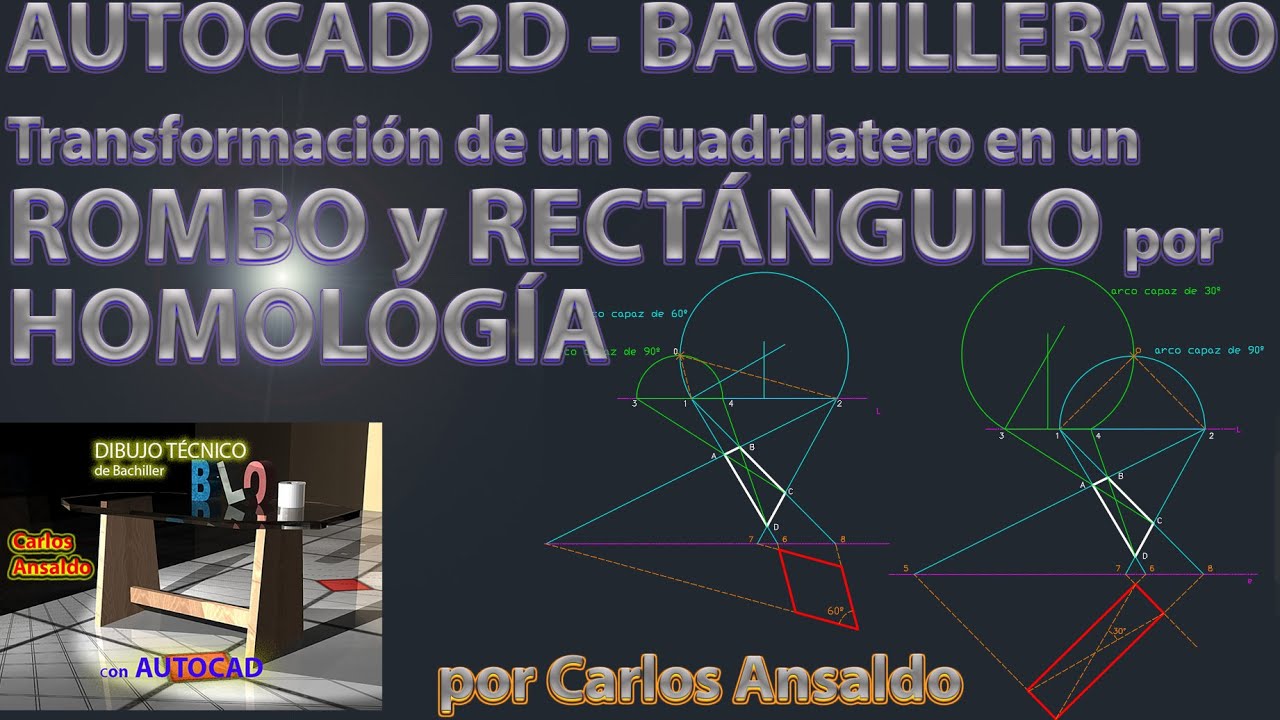 3 HOMOLOGIA   Transformar un Cuadrilátero en un Rombo  y en un  Rectángulo - AUTOCAD - BACHILLERATO
