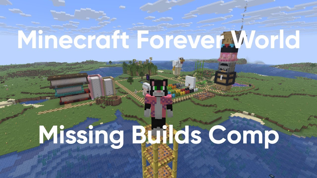 Minecraft Forever World - The Missing Builds Compilation (6)
