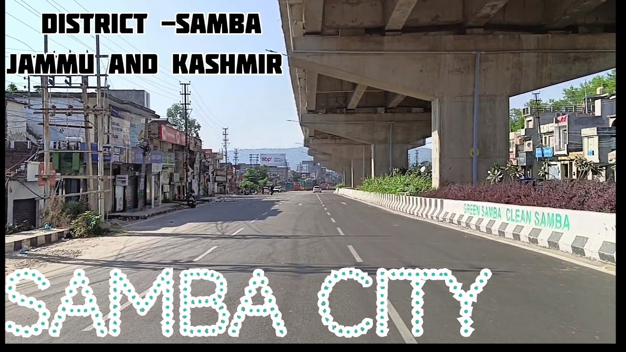 SAMBA CITY, District -SAMBA, Jammu and Kashmir.