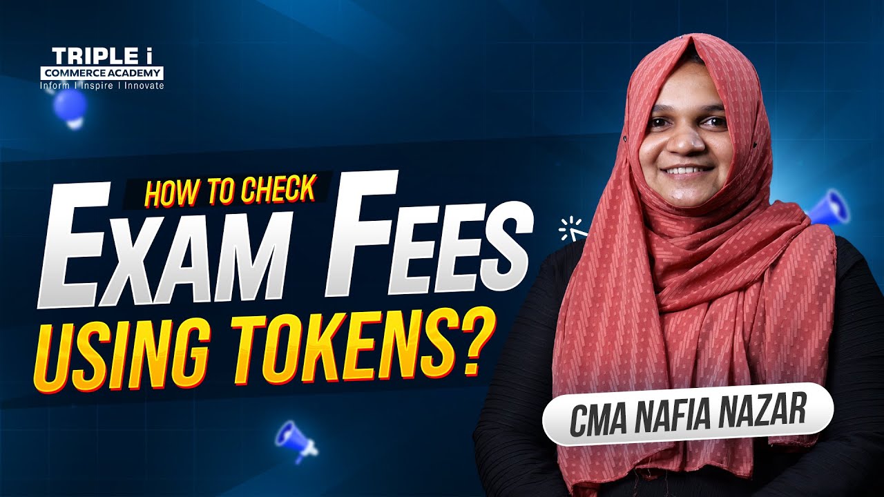Redeeming CMA Exam Tokens: A Step-by-Step Guide | CMA Nafia Nazar | Triple i