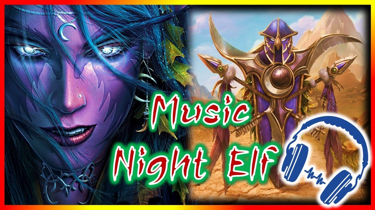 Warcraft 3 Music Night Elves
