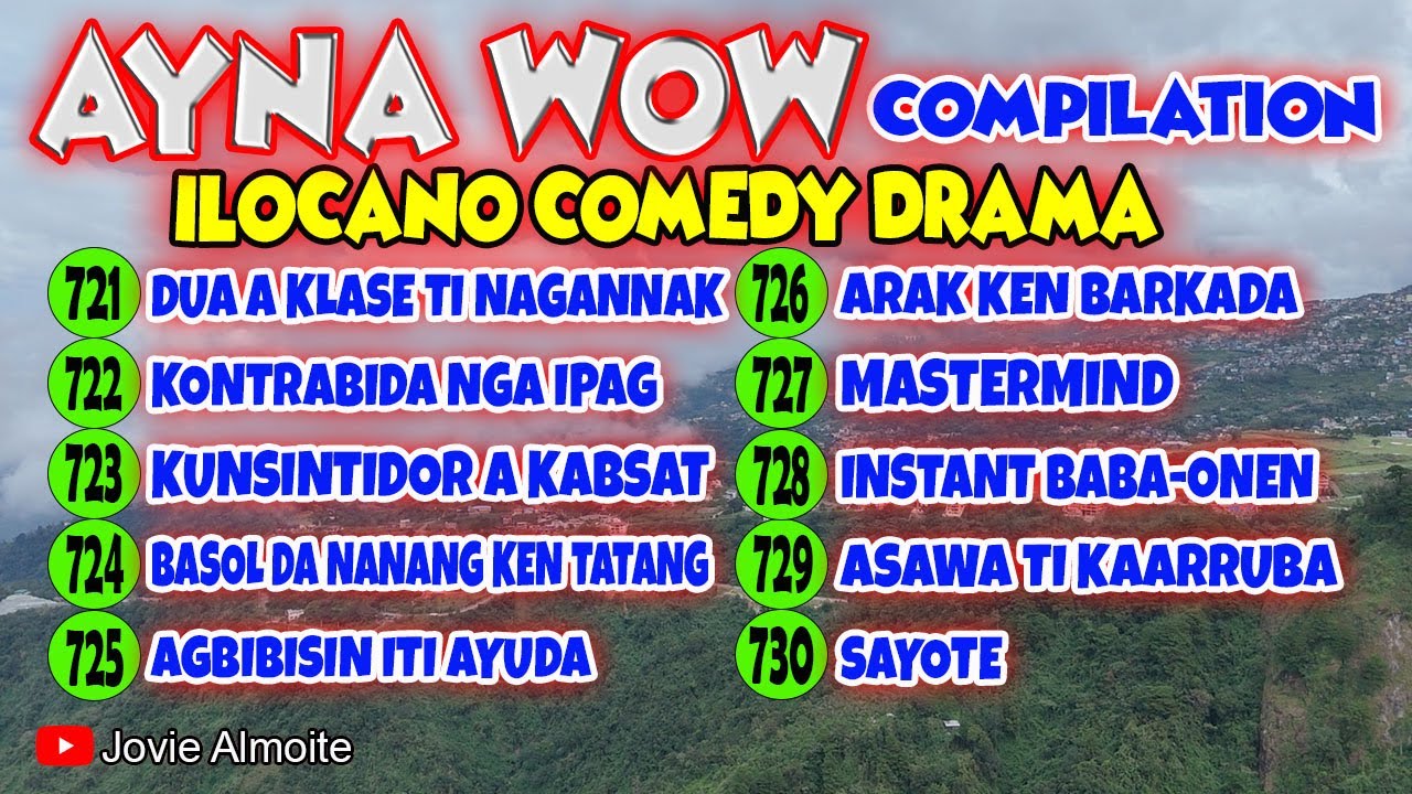 AYNA WOW COMPILATION 721-730 (10 EPISODES) | ILOCANO COMEDY DRAMA | Jovie Almoite
