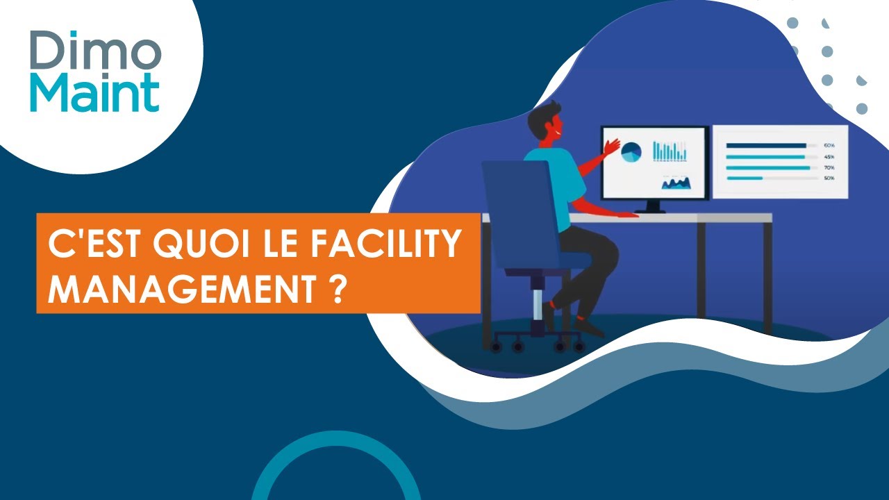 C'est quoi le Facility Management ? Gestion d'infrastructures & GMAO