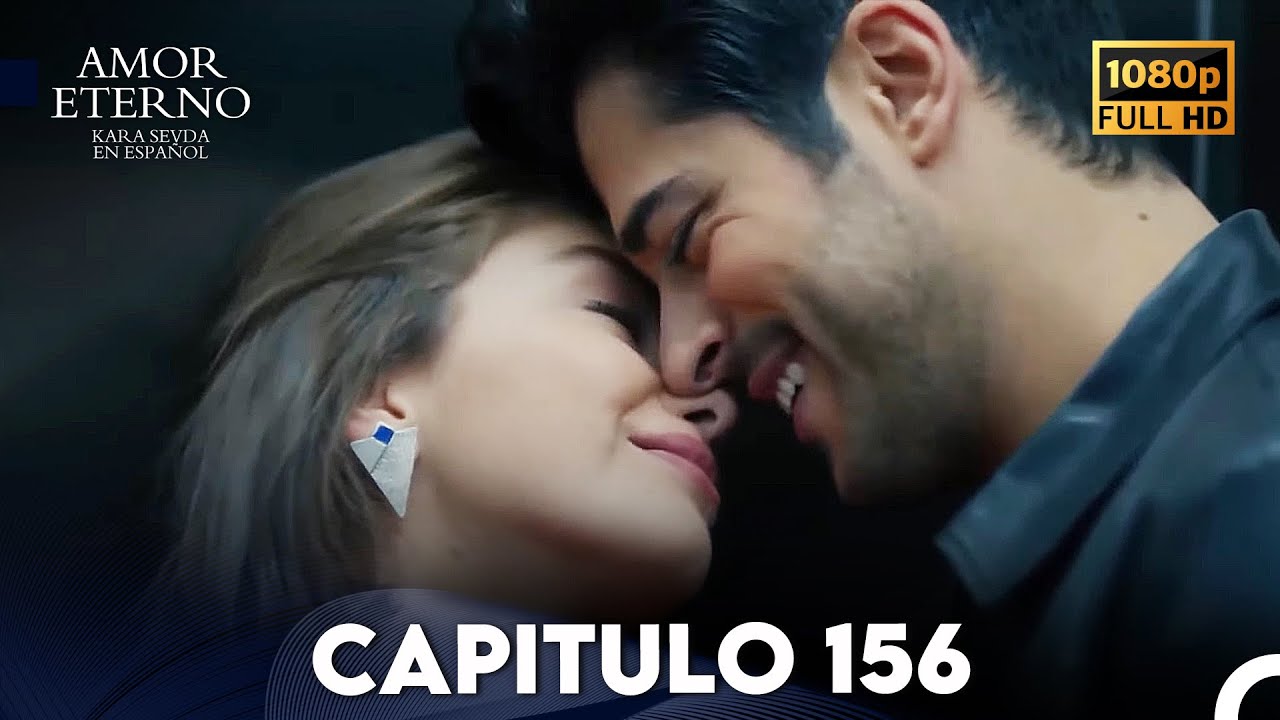 Amor Eterno Capítulo 156 (Doblado en Espanol)