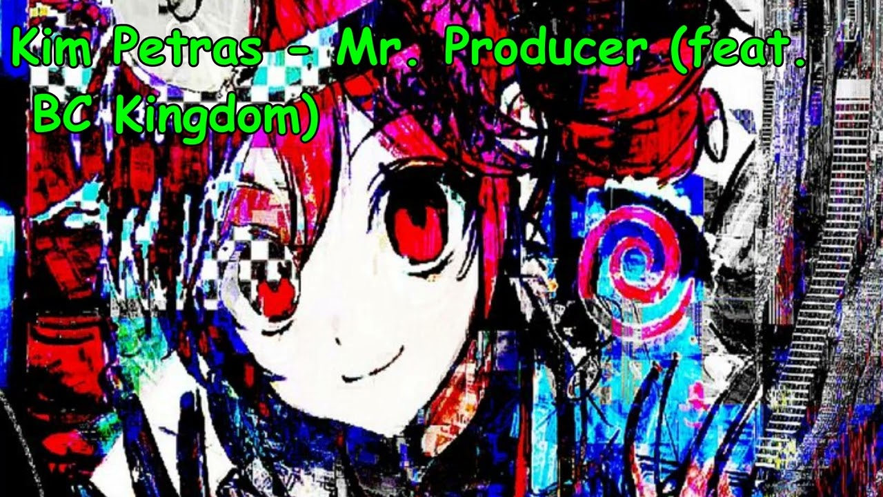 Kim Petras - Mr. Producer (feat. BC Kingdom) NIGHTCORE