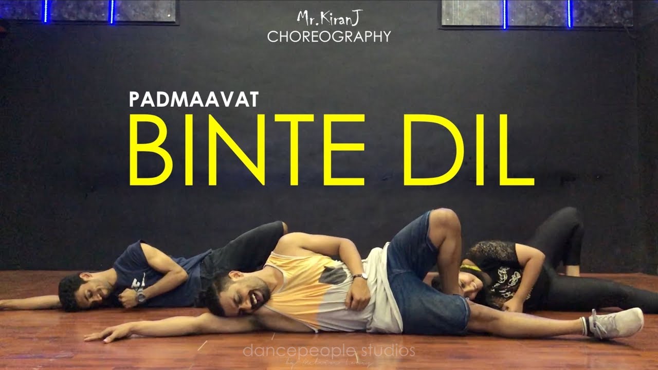 Binte Dil | Padmaavat | Kiran J | DancePeople Studios